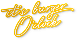 it's burger o'clock